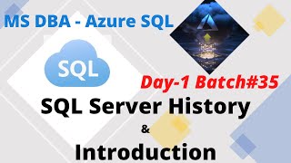 DAY1: MS-SQL Server Introduction DEMO | Batch#35