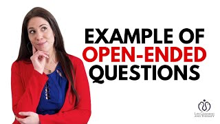 Example of Open Ended Questions Most People Never Ask