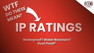 Waterproof vs. Water Resistant - What Do Those IP/IPX Ratings Really Mean?