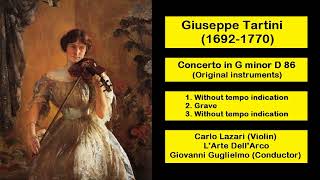 Giuseppe Tartini (1692-1770) - Concerto in G minor D 86 (Original instruments)