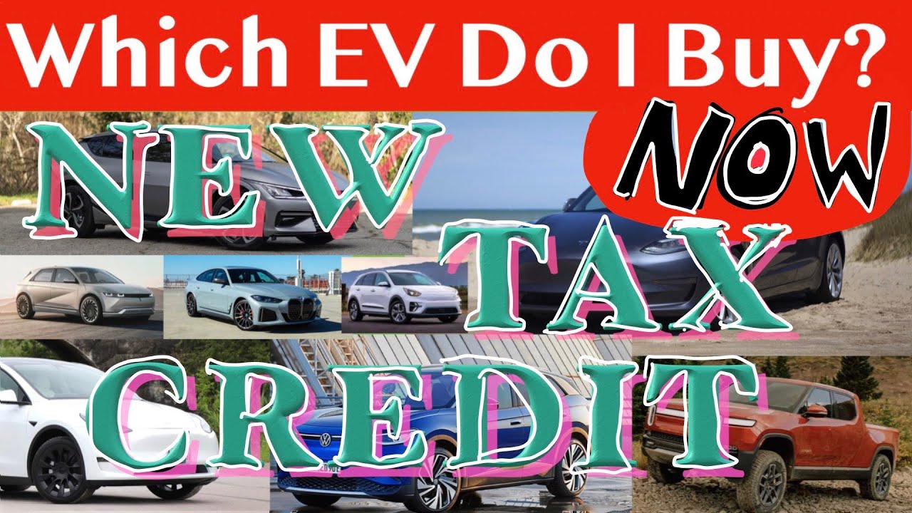 The New EV TAX Credit Is Almost Here | Do I Rush To The Dealership ...