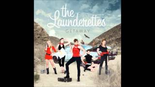The Launderettes Just Dropped In
