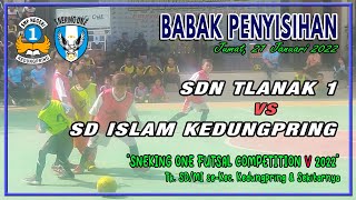 #3 Pertandingan Futsal SDN Tlanak 1 VS SD Islam Kedungpring | SMPN 1 Kedungpring