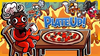 PlateUp but we basically burn a pizza restaurant to the ground | PlateUp! w/ Friends