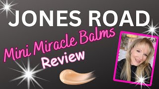 JONES ROAD MIRACLE BALMS REVIEW (NOT SPONSORED)