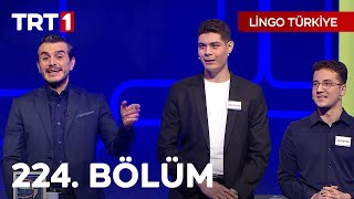 Lingo Türkiye 224. Bölüm