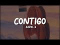 KAROL G, Tiësto - CONTIGO (Letra/Lyrics)