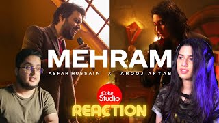 Mehram | Reaction | Asfar Hussain x Arooj Aftab | Coke Studio | Season 14 |