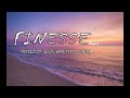 FINESSE REMIX BY PHEELZ FT BUJU AND THEECEMBER