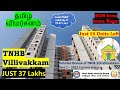 Review of TNHB Villvakkam 2022 Status, Low Budget Apartments for Sale Chennai, How to buy in TNHB