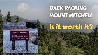 Backpacking Mount Mitchell (The highest peak East of Mississippi River)