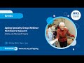 Ageing Research Webinar: Parkinson's Disease