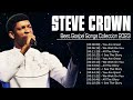 best steve crown gospel music 2023 playlist ~ greatest steve crown gospel songs 2023