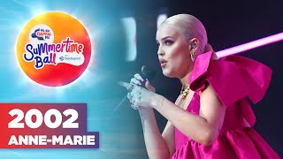 Anne-Marie - 2002 (Live at Capital's Summertime Ball 2022) | Capital