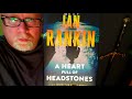 A HEART FULL OF HEADSTONES / Ian Rankin / Book Review / Brian Lee Durfee (spoiler free) Rebus