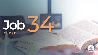 Job 34 -  Reavivados Por Su Palabra | #RPSP