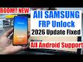 Samsung FRP Bypass 2026 Android 15/16, Remove Google Account  || Samsung FRP Unlock Tool