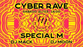 Special M presents ** Cyber Rave #01 **