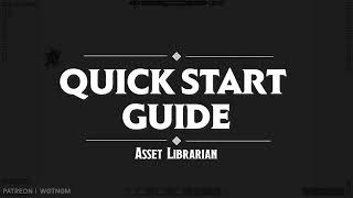 Asset Librarian - Quick Start Guide