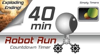 40 min racing robot countdown timer with exploding ending