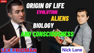 Nick Lane  _ Origin of Life, Evolution, Aliens, Biology, and Consciousness _  Lex Fridman