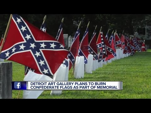 Detroit art gallery plans to burn Confederate flags as part of Memorial Day Detroit art gallery plans to burn Confederate flags as part of Memorial Day