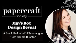 Papercraft Society Box 44 REVEAL! @sanntangle