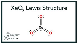 XeO3 Lewis Structure (Xenon Trioxide)