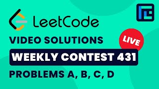 Leetcode Weekly Contest 431 | Video Solutions - A to D | by Raghav Goel | TLE Eliminators