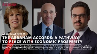 The Abraham Accords: A Pathway to Peace with Economic Prosperity