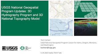 TECH talk: The USGS 3D Hydrography Program and 3D National Topography Model (NTM)