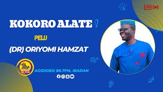 KOKORO ALATE | MOGAJI IDOWU IBRAHIM