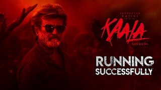Kaala Karikaalan - Running Successfully | Rajinikanth | Pa Ranjith | Dhanush | Santhosh Narayanan