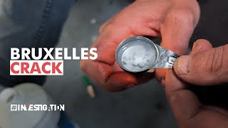 Bruxelles Crack : la drogue qui se répand dans de nombreux quartiers | #Investig