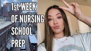 Prepare For My First Week of Nursing School With Me | Accelerated BSN Program