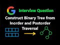 Construct Binary Tree from Inorder and Postorder Traversal - Leetcode 106 - Python