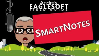 Eaglesoft Training: Guide to Eaglesoft Version 20 SmartNotes