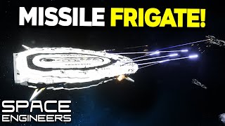 Missile STRIKE FRIGATE!- Space Engineers - The Galleon