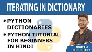 #18 Iterating in Dictionary - Python Tutorials for Beginners