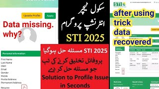 STI Jobs 2025 how to apply | STI internship Profile issue resolved| sti profile Data missing Problem