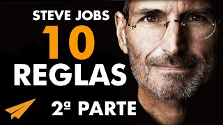 Mantente Hambriento, Mantente Alocado | Steve Jobs en Español: 10 Reglas para el éxito PARTE 2