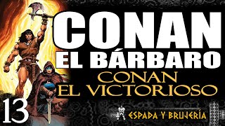 CONAN EL BÁRBARO - CONAN EL VICTORIOSO (13/?) #conan #comics #cuentos #aventura