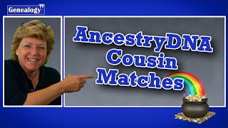 AncestryDNA Shared Matches to Solve Genealogy Research Questions
