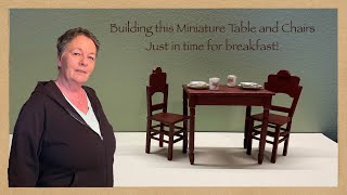 Building this 1:12 miniature kitchen Table and Chairs