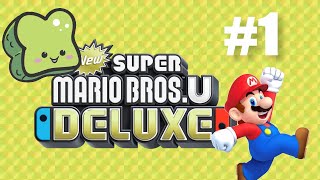 New Super Mario Bros. U Deluxe Part 1