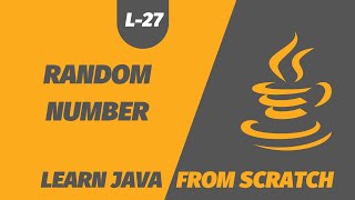 Generating random numbers in Java | Java Beginners Tutorial #27