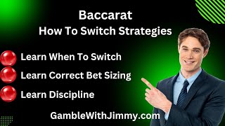 How To Switch Strategies Playing Baccarat