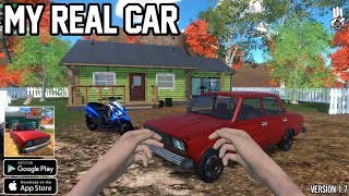 MY REAL CAR Android\u0026Ios Gameplay