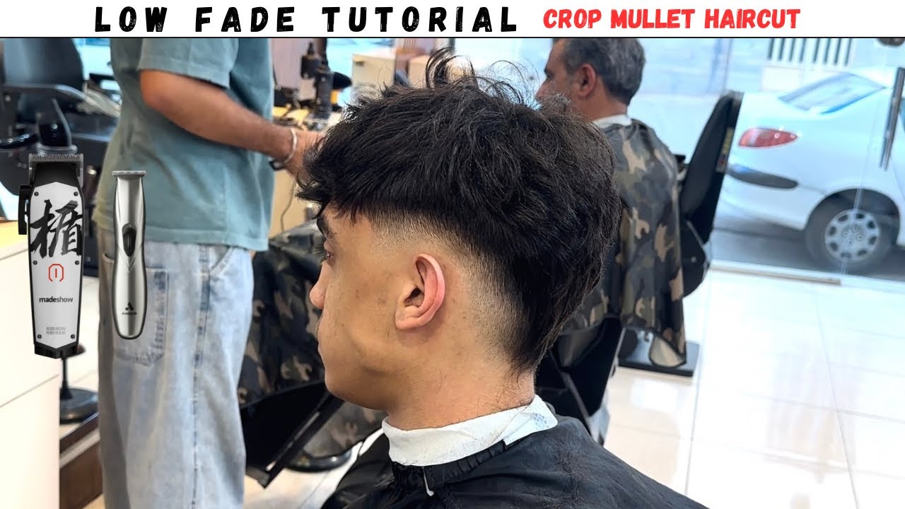 Fast Low Fade Tutorial Step By Step For Beginners Crop Mullet Haircut