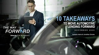 10 Key Takeaways for Auto Lenders to Move Automotive